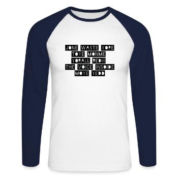 JONE WASTE YORE TOYE MONME YORALL REDIII THE VOICE - Unisex Baseballshirt langarm - Weiß/Navy - Vorne - Nik (191cm)