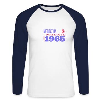 Meditating Since 1965 - 60 Years of Tranquility - Unisex Long Sleeve Baseball T-Shirt - white/navy - Front - Nik (191cm)