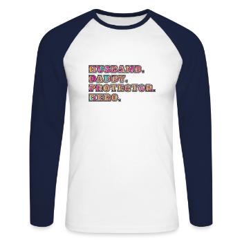 Husband Daddy Protector Hero - Unisex Long Sleeve Baseball T-Shirt - white/navy - Front - Nik (191cm)