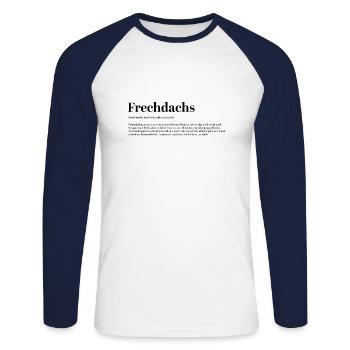 Frechdachs Definition Pet name naughty loose - Unisex Long Sleeve Baseball T-Shirt - white/navy - Front - Nik (191cm)