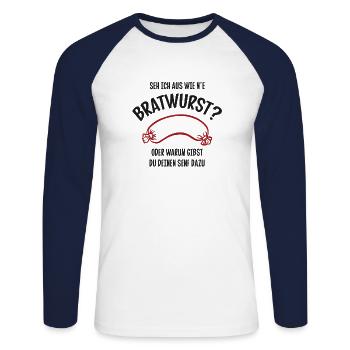 SEH ICH AUS WIE N'E BRATWURST, SENF DAZU GEBEN - Unisex Baseballshirt langarm - Weiß/Navy - Vorne - Nik (191cm)