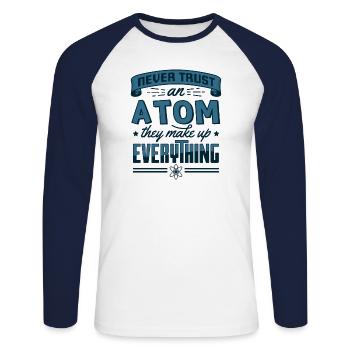Ne jamais faire confiance à un atome, ils composent tout cadeau - T-shirt baseball manches longues Homme - blanc/marine - Devant - Nik (191cm)