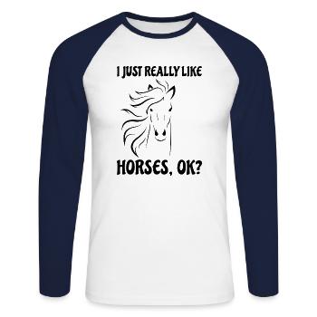 J’aime vraiment les chevaux OK Propriétaire de cheval Amant - T-shirt baseball manches longues Homme - blanc/marine - Devant - Nik (191cm)