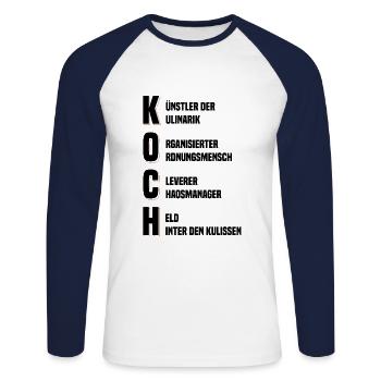 Koch - Eigenschaften des Wortes Koch - Unisex Baseballshirt langarm - Weiß/Navy - Vorne - Nik (191cm)