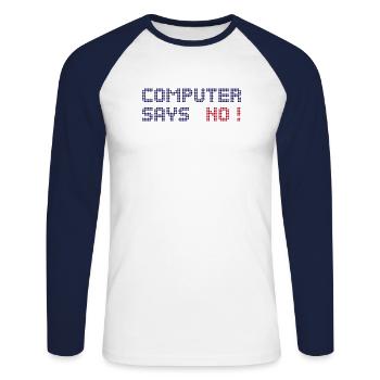 computer says no - Unisex Baseballshirt langarm - Weiß/Navy - Vorne - Nik (191cm)