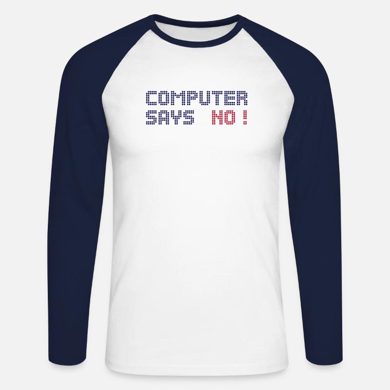computer says no - Unisex Baseballshirt langarm - Weiß/Navy