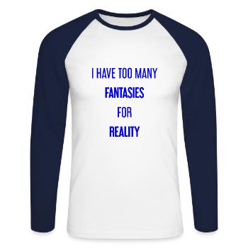 Fantasies for reality - This is where magic is created! - Unisex Long Sleeve Baseball T-Shirt - white/navy - Front - Nik (191cm)