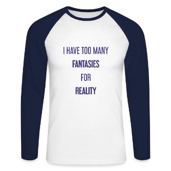 Fantasies for reality - This is where magic is created! - Unisex Long Sleeve Baseball T-Shirt - white/navy - Front - Nik (191cm)