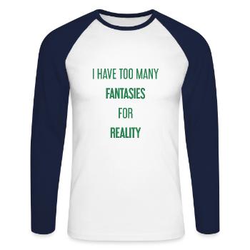 Fantasies for reality - This is where magic is created! - Unisex Long Sleeve Baseball T-Shirt - white/navy - Front - Nik (191cm)