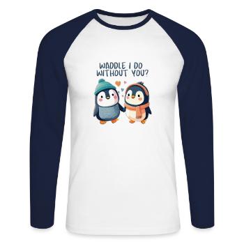 Waddle I Do Without You - Unisex Long Sleeve Baseball T-Shirt - white/navy - Front - Nik (191cm)
