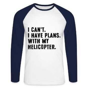 Ich kann nicht, ich habe Pläne mit meinem Hubschrauberpiloten Chop - Unisex Baseballshirt langarm - Weiß/Navy - Vorne - Nik (191cm)