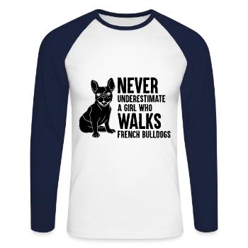 Ne sous-estimez jamais une fille qui promène le bulldo français - T-shirt baseball manches longues Homme - blanc/marine - Devant - Nik (191cm)
