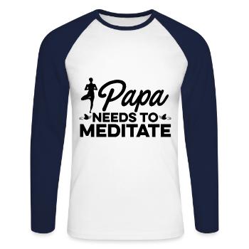 Papa Needs To Meditate Meditation Relaxation Buddh - Unisex Baseballshirt langarm - Weiß/Navy - Vorne - Nik (191cm)