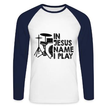In Jesus Name I Play Drummer Christian Catholic Dr - Unisex Long Sleeve Baseball T-Shirt - white/navy - Front - Nik (191cm)