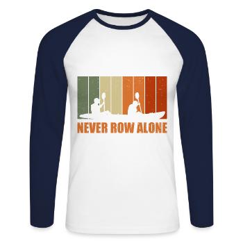 Never Row Alone Kayaking Canoe Kayak Rower Paddle - Unisex Baseballshirt langarm - Weiß/Navy - Vorne - Nik (191cm)