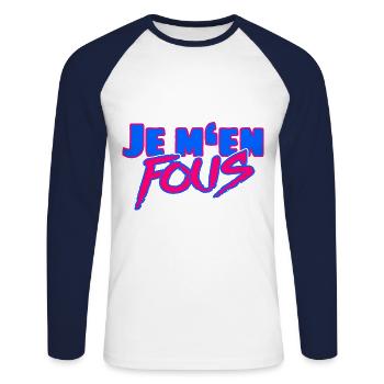 Je m’en fous – L’insolent dicton français - T-shirt baseball manches longues Homme - blanc/marine - Devant - Nik (191cm)
