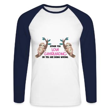 Either You Love Cheer Leading Or You Are Wrong Gym - Unisex Baseballshirt langarm - Weiß/Navy - Vorne - Nik (191cm)