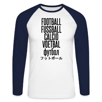 Football in verschiedenen Sprachen - Unisex Baseballshirt langarm - Weiß/Navy - Vorne - Nik (191cm)