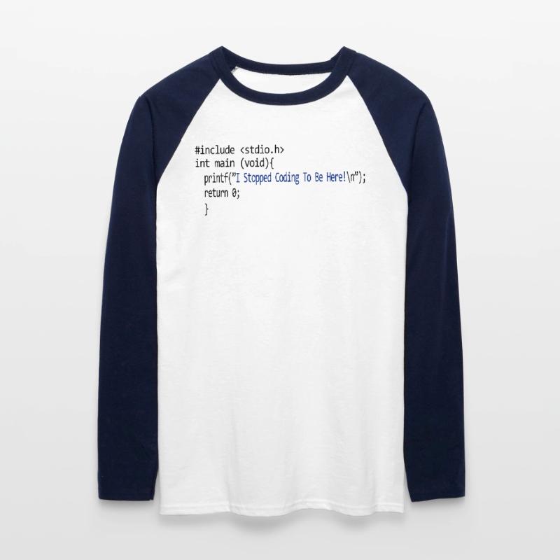 I stopped coding to be here. programmieren Unisex Baseballshirt langarm
