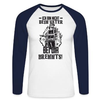 Ich bin nicht dein Vater bei dir Brennts! - Unisex Baseballshirt langarm - Weiß/Navy - Vorne - Nik (191cm)