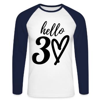 hallo 30. 30. Geburtstag - Unisex Baseballshirt langarm - Weiß/Navy - Vorne - Nik (191cm)