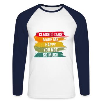 Classic cars make me happy, you not so much - Unisex Long Sleeve Baseball T-Shirt - white/navy - Front - Nik (191cm)