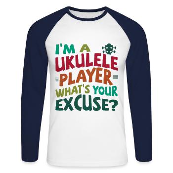 I’m a Ukulele player, what’s your excuse? - Unisex Baseballshirt langarm - Weiß/Navy - Vorne - Nik (191cm)