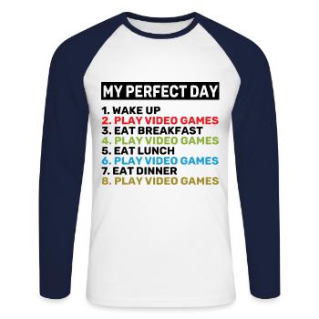 My Perfect Day Wake Up Play Video Games Eat Breakf - Unisex Baseballshirt langarm - Weiß/Navy - Vorne - Nik (191cm)