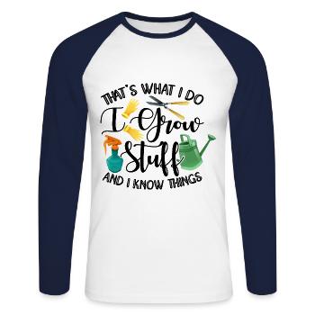 That's What I Do I Grow Stuff And I Know Things Ga - Unisex Baseballshirt langarm - Weiß/Navy - Vorne - Nik (191cm)