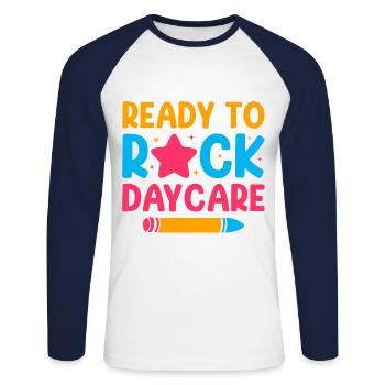 Ready To Rock Daycare Babysitter Daycare Provider - Unisex Baseballshirt langarm - Weiß/Navy - Vorne - Nik (191cm)