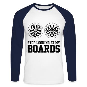 Stop Looking At My Board Dart Player Darting Dartb - Unisex Long Sleeve Baseball T-Shirt - white/navy - Front - Nik (191cm)