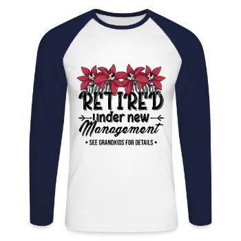 Retired Under New Management See Grandkids Pension - Unisex Baseballshirt langarm - Weiß/Navy - Vorne - Nik (191cm)