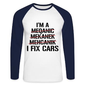 If I Said I'll Fix It I Will No Need To Remind Me - Unisex Long Sleeve Baseball T-Shirt - white/navy - Front - Nik (191cm)