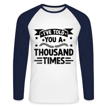 Ich habe dir tausend Mal Sarkasmus Sarkastisch - Unisex Baseballshirt langarm - Weiß/Navy - Vorne - Nik (191cm)