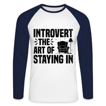 Introvert The Art Of Staying In Sayings For - Unisex Long Sleeve Baseball T-Shirt - white/navy - Front - Nik (191cm)