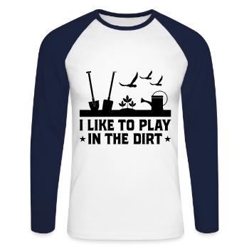 I Like To Play In The Dirt Gardening Gardener Gard - Unisex Baseballshirt langarm - Weiß/Navy - Vorne - Nik (191cm)