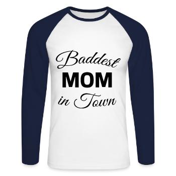 Baddest Mom in Town - Unisex Baseballshirt langarm - Weiß/Navy - Vorne - Nik (191cm)