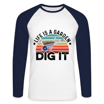 Life Is a Garden Dig It Gardener Gardening Garden - Unisex Baseballshirt langarm - Weiß/Navy - Vorne - Nik (191cm)