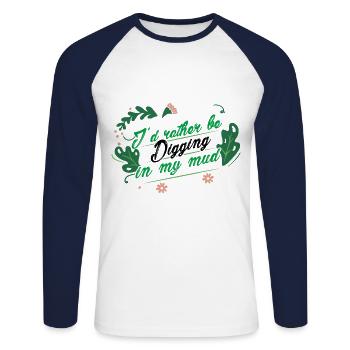 I'd Rather Be Digging Mud Gardening Horticulture G - Unisex Baseballshirt langarm - Weiß/Navy - Vorne - Nik (191cm)