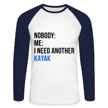 Nobody Me I Need Another Kayak Rowing Kayaking Can - Unisex Baseballshirt langarm - Weiß/Navy - Vorne - Nik (191cm)