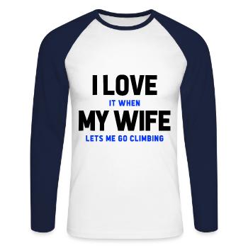 I Love It When My Wife Lets Me Go Climbing Boulder - Unisex Baseballshirt langarm - Weiß/Navy - Vorne - Nik (191cm)