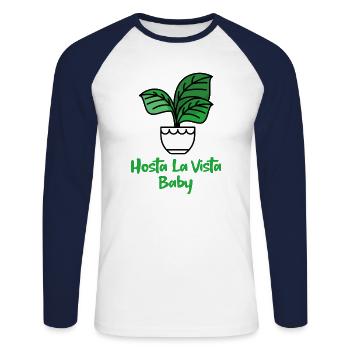 Hosta La Vista Baby, Funny Gardening, Gardener - Unisex Long Sleeve Baseball T-Shirt - white/navy - Front - Nik (191cm)