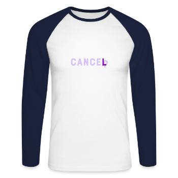 Cancer Chemo Cancer World Cancer Day Fuck CANCER - Unisex Long Sleeve Baseball T-Shirt - white/navy - Front - Nik (191cm)