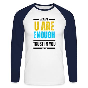 You are enough. - Unisex Baseballshirt langarm - Weiß/Navy - Vorne - Nik (191cm)