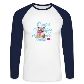 Möpse Und Kaffee Ist Alles, Was Ich Brauche Spaß - Unisex Baseballshirt langarm - Weiß/Navy - Vorne - Nik (191cm)
