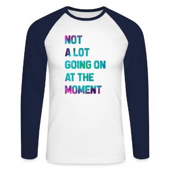 Funny saying batik Not much going on with me Humor - Unisex Long Sleeve Baseball T-Shirt - white/navy - Front - Nik (191cm)