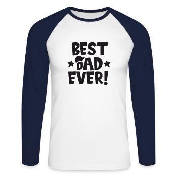 Best Dad Ever Dad Father's Day Gift Dad - Unisex Long Sleeve Baseball T-Shirt - white/navy - Front - Nik (191cm)