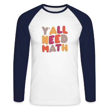 Math Mathematics Mathematician School Nerd Gift - Unisex Long Sleeve Baseball T-Shirt - white/navy - Front - Nik (191cm)