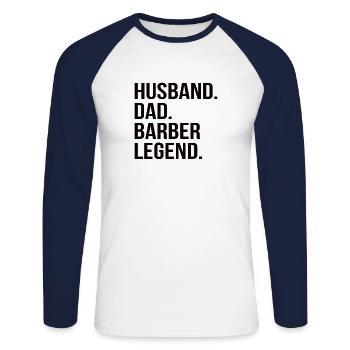 Husband Dad Hairdresser Legend Men Gift - Unisex Long Sleeve Baseball T-Shirt - white/navy - Front - Nik (191cm)