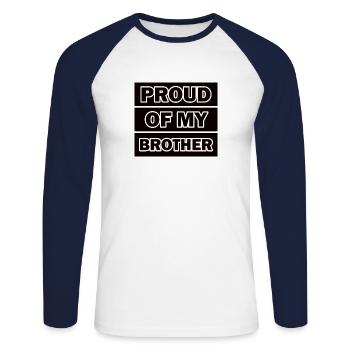 Fier de mon frère, de mes frères et sœurs - T-shirt baseball manches longues Homme - blanc/marine - Devant - Nik (191cm)